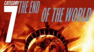 Category 7: The End of the World 2005